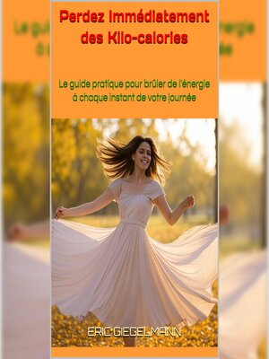 cover image of Perdez Immédiatement des Kcal